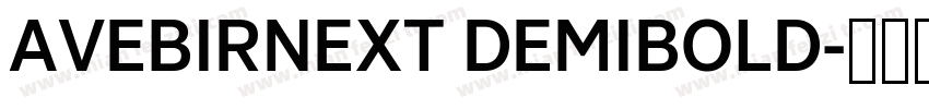 AVEBIRNEXT DEMIBOLD字体转换